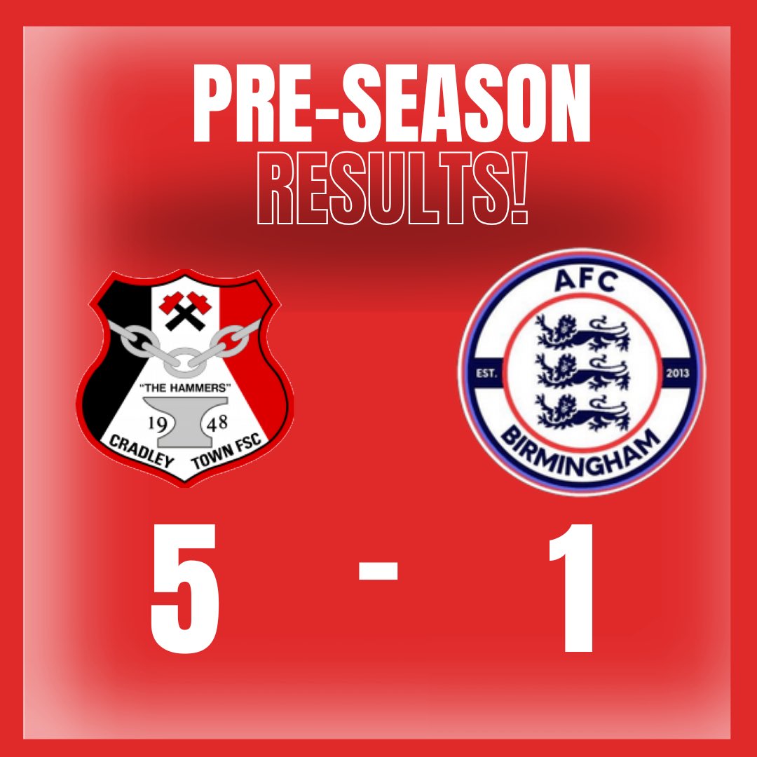 CradleyTown_FC's tweet photo. Full-time: Cradley Town 5️⃣ - 1️⃣ AFC Birmingham

A strong 5-1 win to finish off the pre-season fixtures! 💪⚽

Goals from 
Evo 2 , Cole 2 and Raheim 1, sealed the deal. 🔥
Big thanks to AFC Birmingham for a hard-fought game https://t.co/U9LrVlaSlY