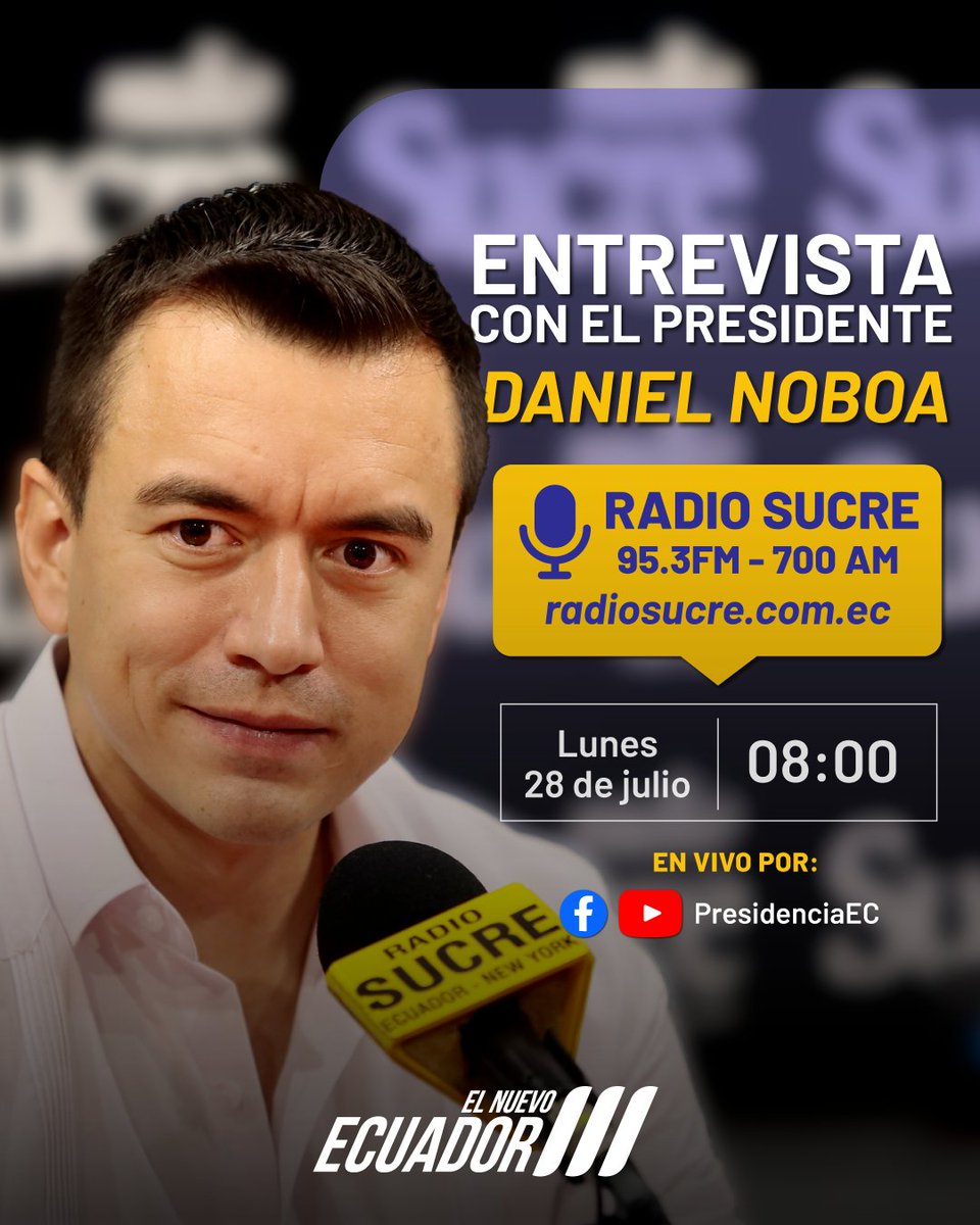Presidencia Ecuador 🇪🇨 (@presidencia_ec) on Twitter photo Este lunes, conéctate a la entrevista del presidente <a href="/DanielNoboaOk/">Daniel Noboa Azin</a> con Radio Sucre.
#ElNuevoEcuador Este lunes, conéctate a la entrevista del presidente <a href="/DanielNoboaOk/">Daniel Noboa Azin</a> con Radio Sucre.
#ElNuevoEcuador