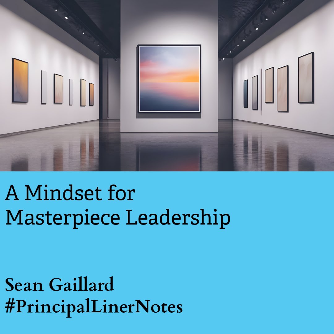 smgaillard's tweet image. What if the masterpiece isn’t out there but already within us?
Not something to earn or prove but something to reveal with each choice we make
What if we led from that mindset?
What if we taught from that belief?
What if we saw our students and ourselves as masterpieces in…