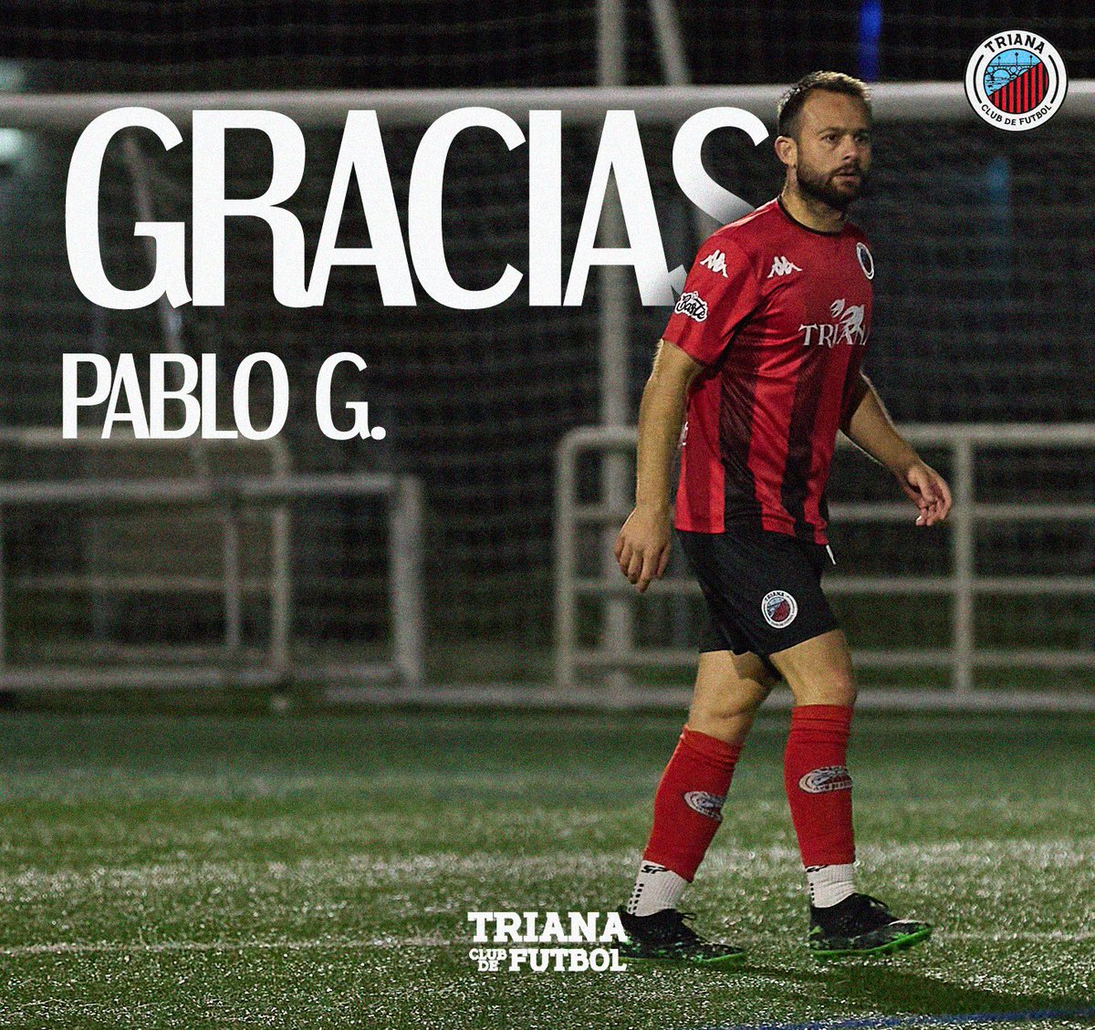 TrianaCF19's tweet image. Pablo García no continuará jugando en el Triana Club de Fútbol.
Desde aquí queremos agradecerle públicamente su entrega y compromiso en estas 4 temporadas que ha vestido nuestra camiseta.
¡Muchas gracias por todo, Triana será siempre tu casa! ♥️