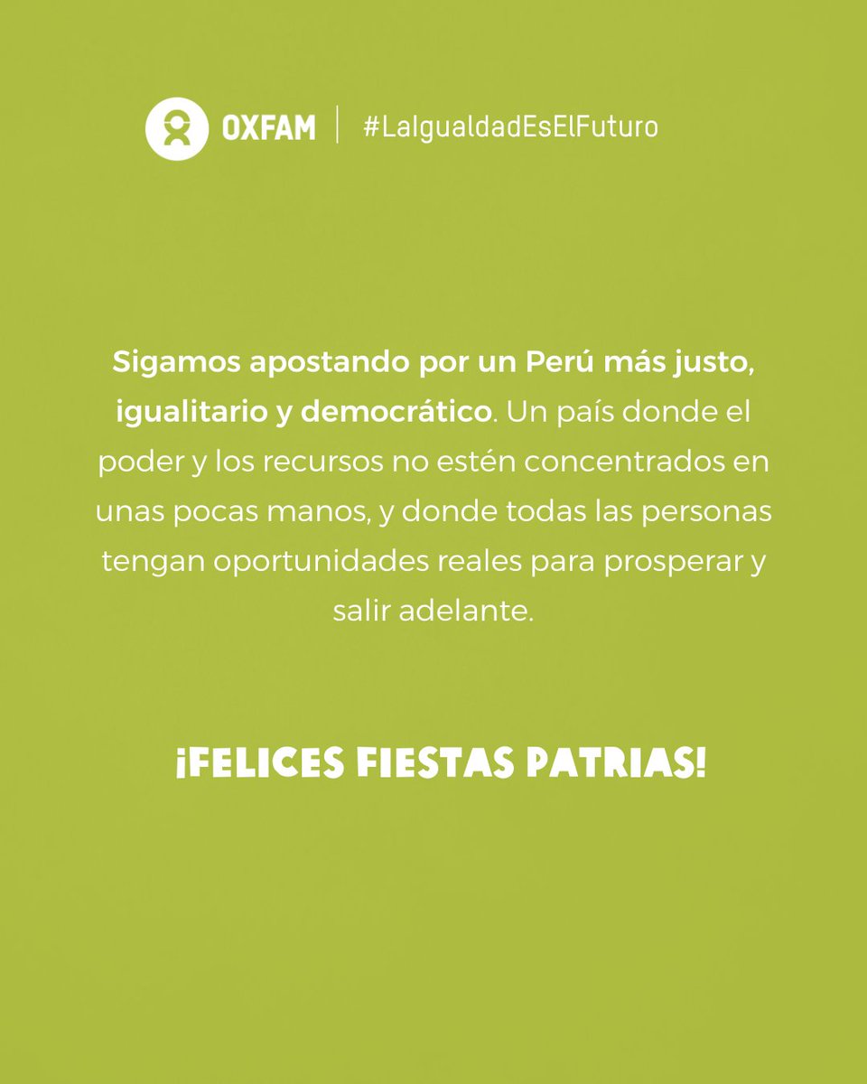 OxfamenPeru's tweet photo. El Perú que soñamos se construye todos los días.
En cada mujer que defiende sus derechos, en cada joven que levanta su voz y se organiza, en cada pueblo indígena que protege la vida y el territorio.

¡Felices Fiestas Patrias!
#LaIgualdadEsElFuturo https://t.co/WlWYgTeFeY