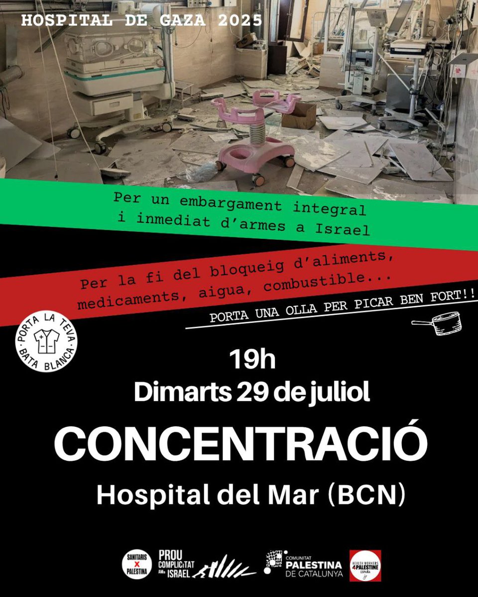 Dimarts 29, 19h, davant l'Hospital del Mar.

🔴Per un embargament d'armes a Israel!

🔴Per la fi del bloqueig genocida a Gaza!

🥄🥣 Fem-nos sentir! Porta la teva cassola!

#FreePalestine 🇵🇸✊🏽