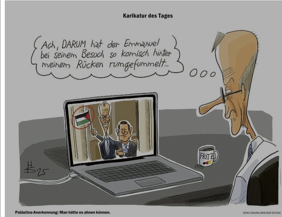 pthibaut's tweet image. reconnaissance de l&apos;Etat palestinien par la France
Merz : &quot;ah, c&apos;est pour ça qu&apos;Emmanuel faisait des gestes curieux derrière mon dos lors de sa visite à Berlin mercredi&quot;