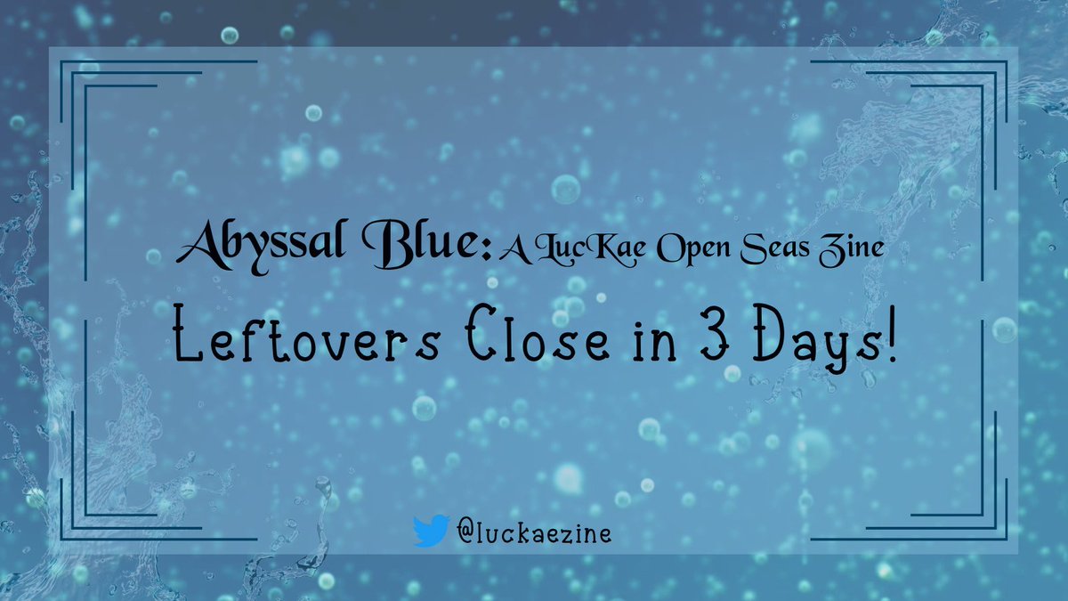 🌊 Abyssal Blue Leftovers Close in 3 Days!🌊

Leftovers close in 3 days!!

Digital orders will be sent out after leftovers close and physical bundles will be sent out in batches as they come in!

Merch a la carte, Limited Edition Bundles, and more await!

abyssalblue.bigcartel.com