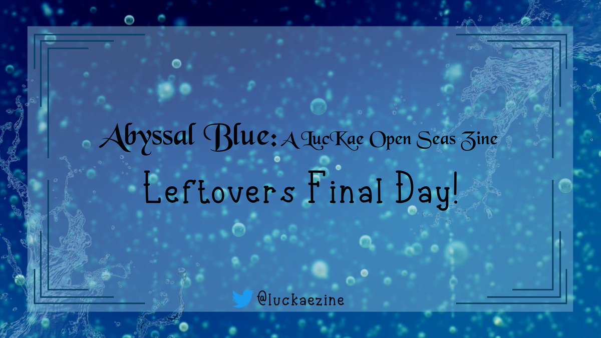 🌊 Abyssal Blue Leftovers Final Day!🌊

Final Day of leftovers!!

Digital orders will be sent out after leftovers close and physical bundles will be sent out in batches as they come in!

Merch a la carte, Limited Edition Bundles, and more await!

abyssalblue.bigcartel.com