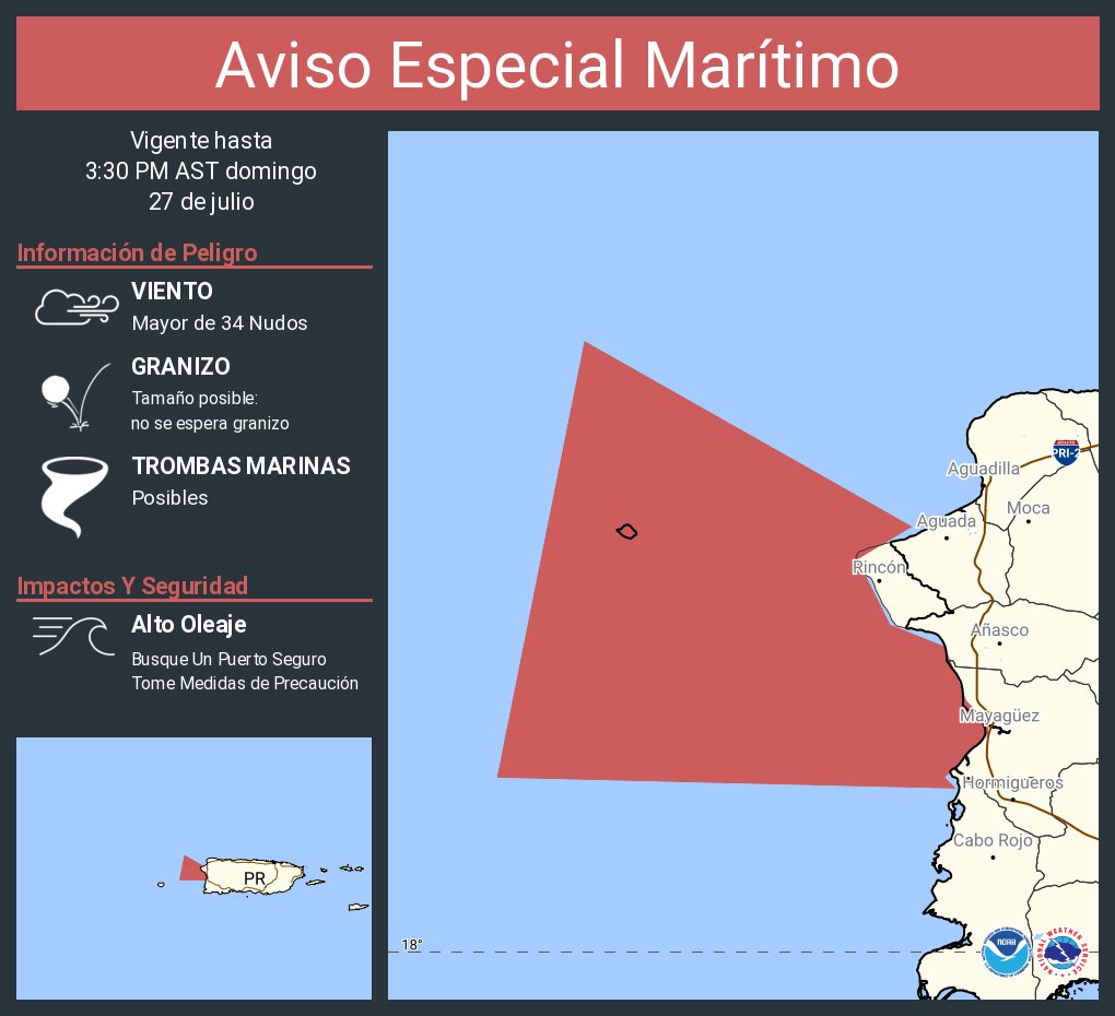 NWSSanJuan's tweet image. Aviso Especial Marítimo incluye Sur del Pasaje de Mona hasta 17 MN, Aguas Costeras al Noroeste de Puerto Rico hacia afuera 10 MN y Aguas Costeras al Suroeste de Puerto Rico hacia afuera 10 MN hasta las 3:30 PM AST