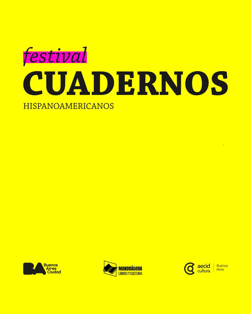 AECID_es's tweet image. 📚 29/7 - 1/8 Buenos Aires: Festival Cuadernos Hispanoamericanos
+30 voces de la literatura en español se reúnen en CCEBA, bibliotecas y librerías para celebrar la palabra, el diálogo y la diversidad
acortar.link/NpxV8y
#somoscooperacion @cooperacionesp