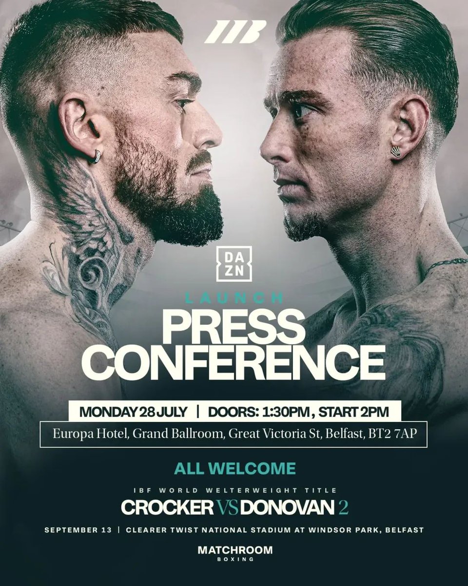 BoxingTicketsNI's tweet image. Launch presser for #CrockerDonovan2 tomorrow
Europa hotel in Belfast
Doors open 1:30pm for a 2pm start
Everyone welcome, see you there 🫡