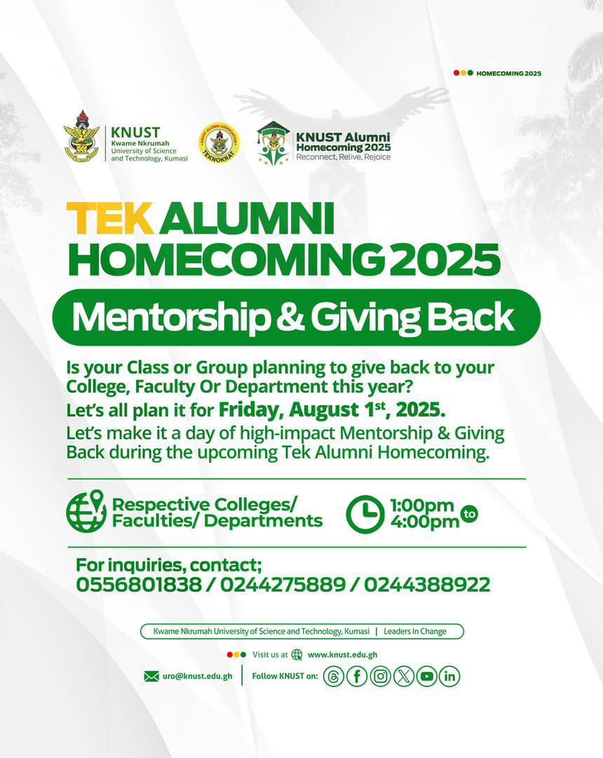 Knust360vibes's tweet image. 𝐓𝐄𝐊 𝐀𝐋𝐔𝐌𝐍𝐈 𝐇𝐎𝐌𝐄𝐂𝐎𝐌𝐈𝐍𝐆
Mentorship &amp;amp; Giving Back
Friday,August 1st,2025
College /Faculties/Department 
1:00pm-4:00pm
#TekAlumniHomecoming