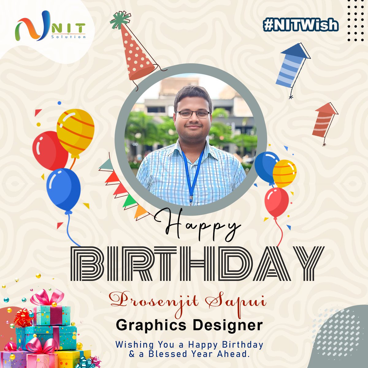 nit_solution's tweet image. Happy Birthday Prosenjit!🎉
Wishing you a wonderful day filled with joy, laughter, and celebration. May this year bring you even more success and fulfillment, both in and out of the workplace🎊🎉. It’s a pleasure working with you, and Enjoy your day!🥳