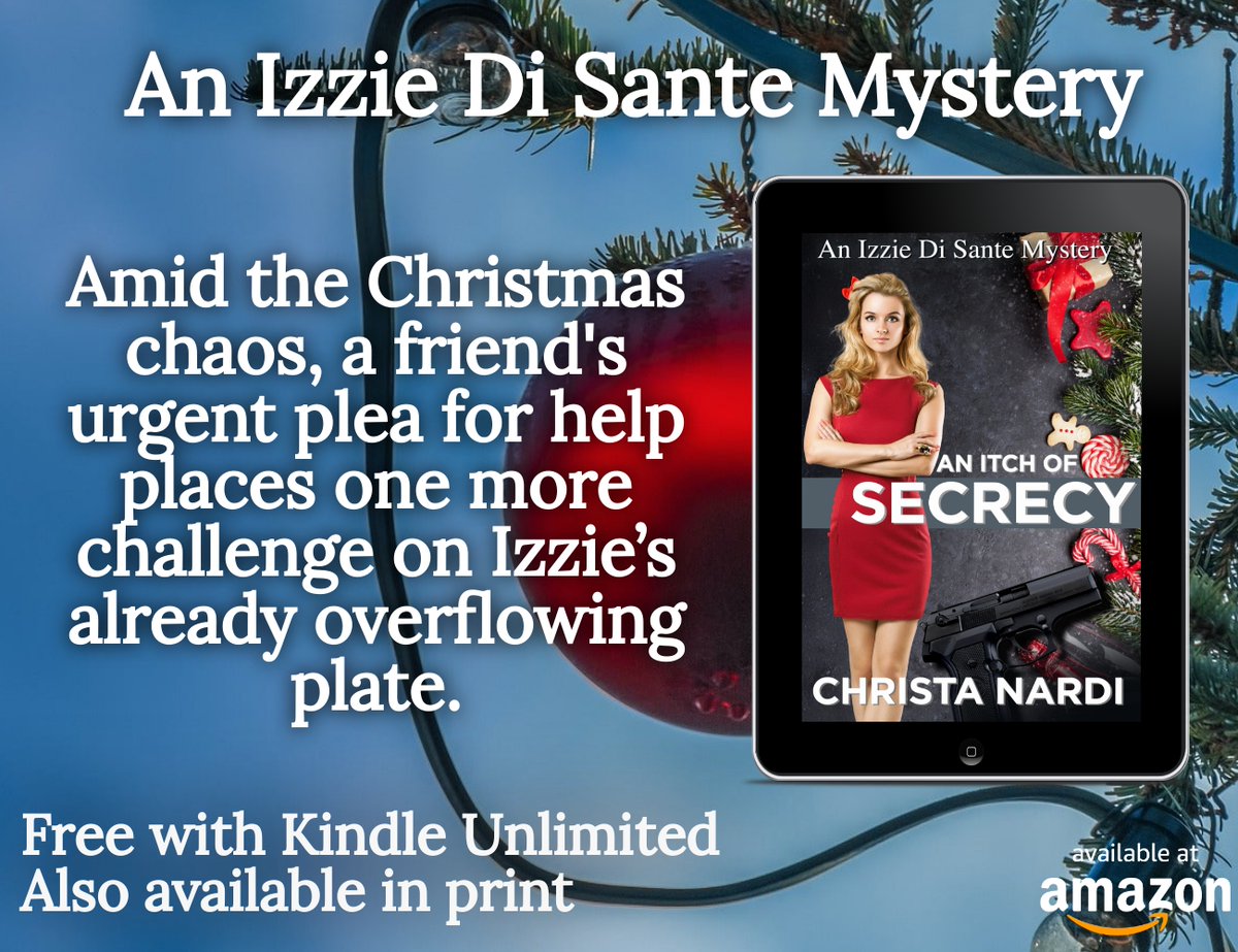 ChristaN7777's tweet image. Izzie Di Sante, reluctant restaurant owner, gets thrust into the murder of billionaire CJ Keltce when her best friend, Nicole, calls sobbing. Izzie's determined to help Nicole despite the holiday rush.
#cozymystery #Holidayfiction
bit.ly/ItchSecrecy