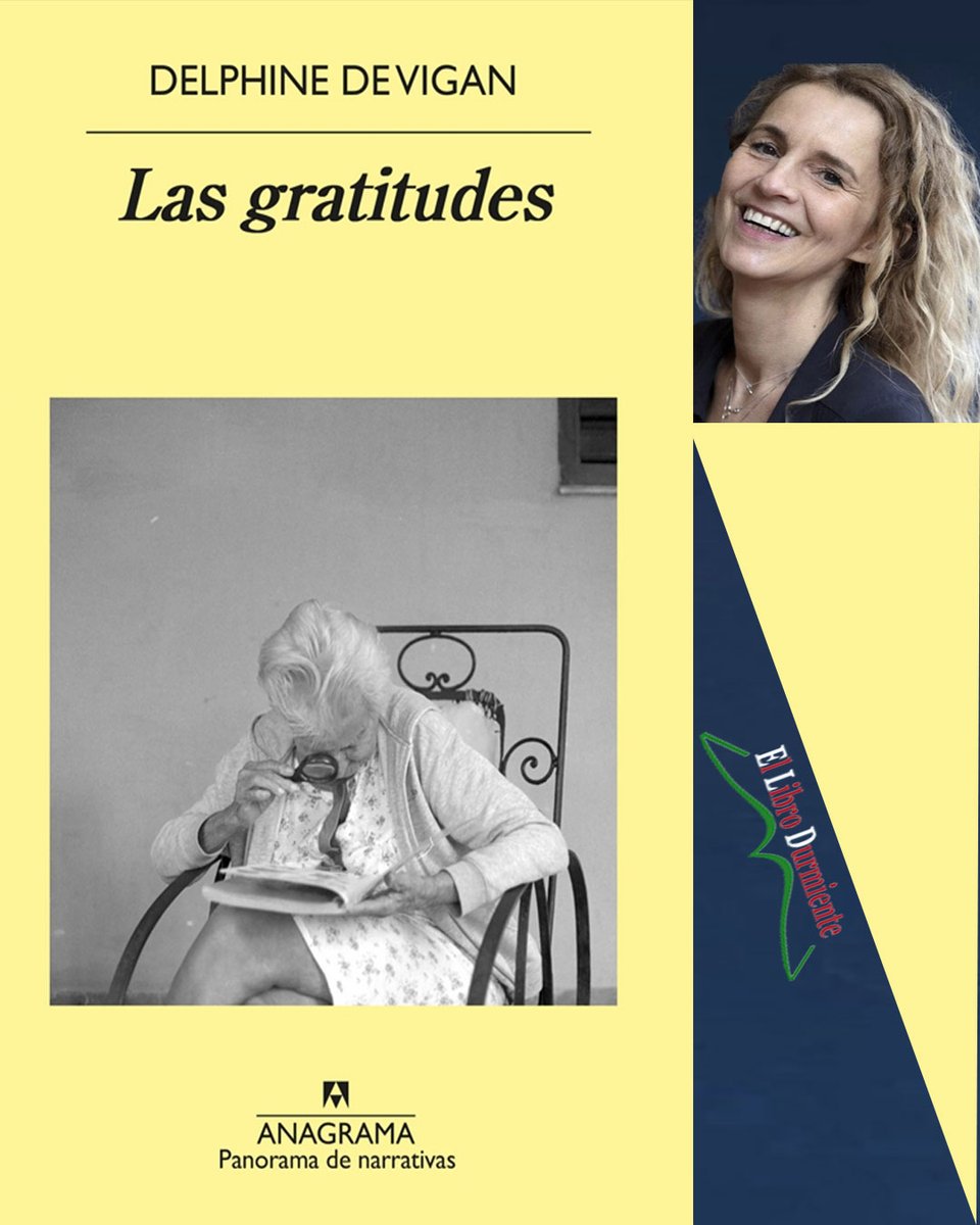 ellibrodurmient's tweet image. #Lunes
#Reseña  &quot;Las gratitudes&quot;  de Delphine de Vigan @AnagramaEditor por Marcos Rodes para el #blog leer en ellibrodurmiente.org/las-gratitudes…
-Cabe preguntarse si, con la fuga de las palabras, se desvanece, a su vez, una parte singular de la identidad de la persona.