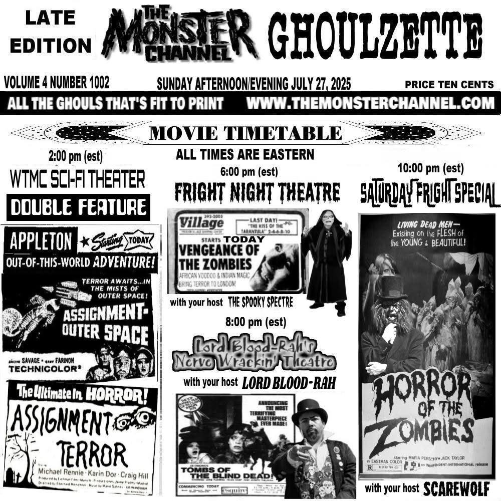 doc_freak's tweet image. July 27, 2025, Sunday Afternoon on themonsterchannel.com
2:30pm EDT WTMC Sci-Fi Theater 1 “Assignment Outer Space”
4:00pm WTMC Sci-Fi Theater 2 “Assignment Terror”
#HorrorHost #TheMonsterChannel