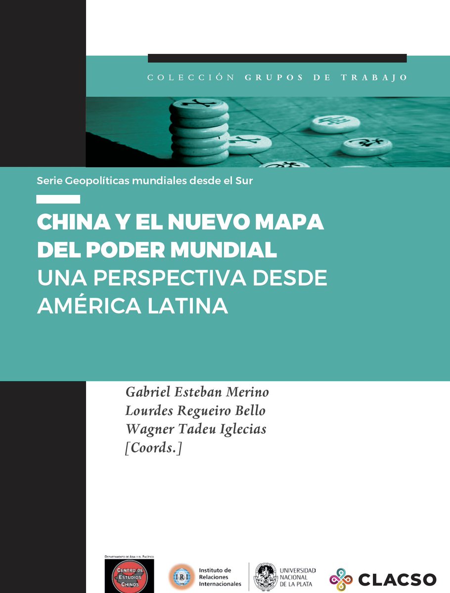 luisesperanto's tweet image. ALC NO HA LOGRADO UNA ESTRATEGIA CONJUNTA PARA RELACIONARSE CON CHINA DE FORMA ESTRATÉGICA
China y el nuevo mapa del poder mundial: Una perspectiva desde América Latina (1ª ed.). CLACSO.
clacso.org/wp-content/upl…