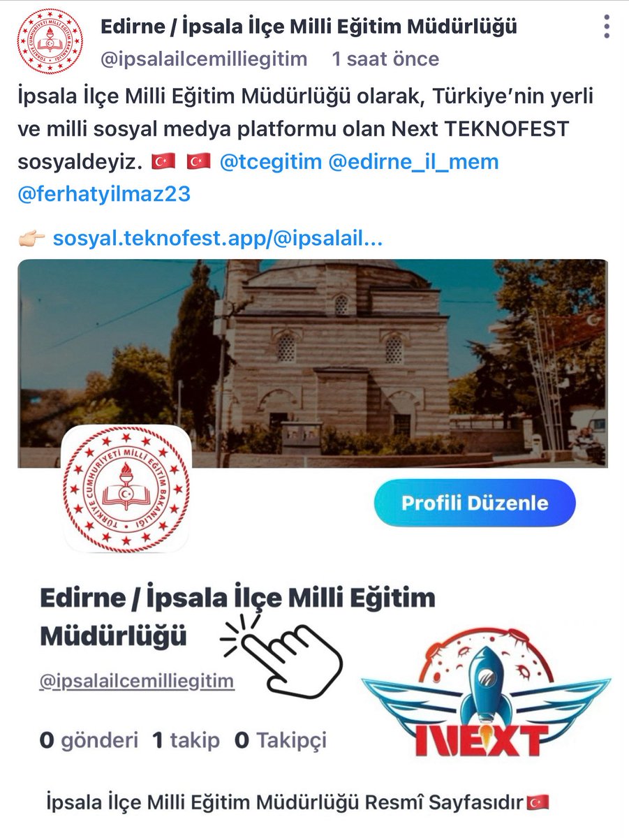 İpsala İlçe Milli Eğitim Müdürlüğü olarak, Türkiye’nin yerli ve milli sosyal medya platformu olan Next TEKNOFEST sosyaldeyiz. 🇹🇷 🇹🇷 

<a href="/tcmeb/">Millî Eğitim Bakanlığı</a> <a href="/Edirne_MEM/">Edirne İl Millî Eğitim Müdürlüğü</a> <a href="/ferhatyilmaz23/">🇹🇷Ferhat YILMAZ</a> <a href="/smehmetengin/">Salih Mehmet ENGİN</a> 

👉🏻sosyal.teknofest.app/@ipsalailcemil…
