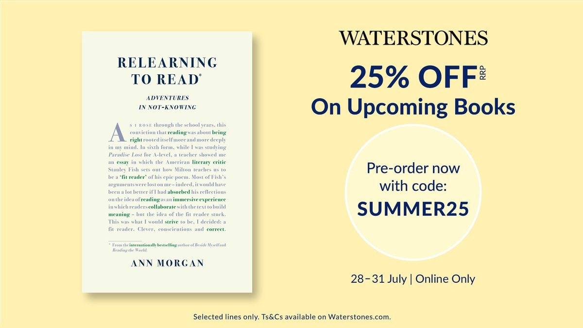 A_B_Morgan's tweet image. Whoop! Big thanks to @Waterstones for picking #RelearningtoRead for this pre-order promotion. Order through their website, using code SUMMER25, and get 25% off until end of July.