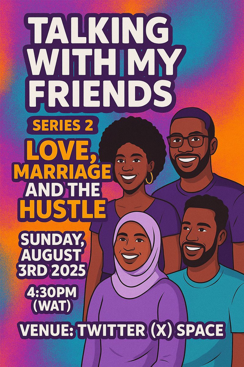 K_Basharr's tweet image. 🚨 REMINDER: Don’t miss out on our dynamic Twitter (X) Space!
🎙️ Topic: Love, Marriage and The Hustle
🗓️ Date: August 3rd 2025
⏰ Time: 4.30PM
📍 Venue: Twitter (X) Space
👥 Come vibe, share your thoughts, and connect with voices that matter