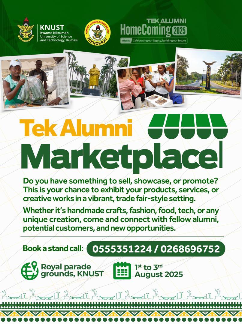 Knust360vibes's tweet image. 𝐓𝐄𝐊𝐀𝐋𝐔𝐌𝐍𝐈𝐇𝐎𝐌𝐄𝐂𝐎𝐌𝐈𝐍𝐆
𝐓𝐞𝐤 𝐀𝐥𝐮𝐦𝐧𝐢 𝐌𝐚𝐫𝐤𝐞𝐭𝐩𝐥𝐚𝐜𝐞 
🗓️Friday,August 1st-3rd, 2025
📭 Royal, Parade grounds, Knust
Book a Stand: 0555351224 /0268696752
#TekAlumniHomecoming