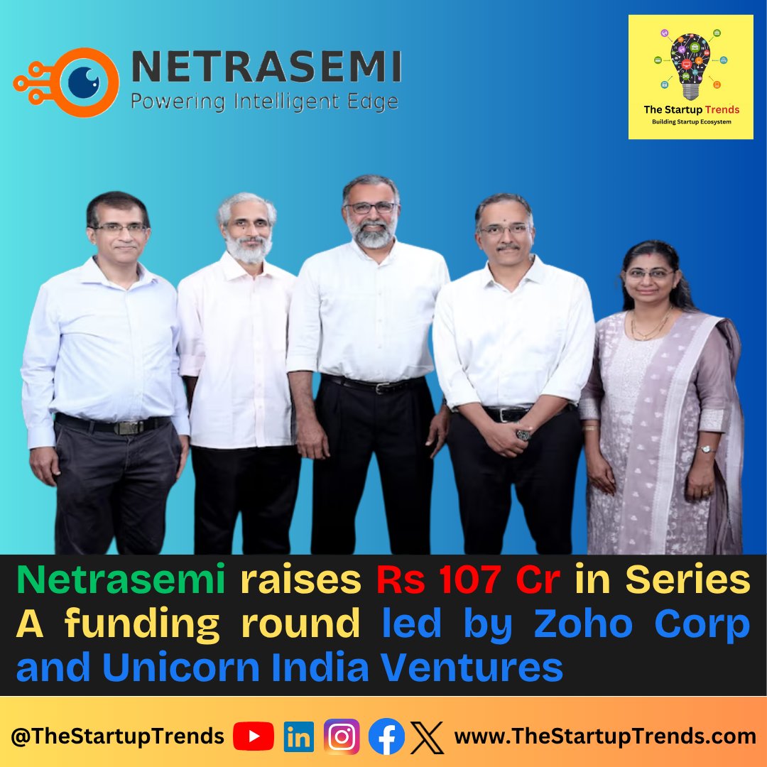 thestartuptrend's tweet image. Read full news: 👉 thestartuptrends.com/Blog/7300/Netr…

#funding #fundraising #fundingnews #businessnews #startups #Netrasemi #fundingalert #startupindia #thestartuptrends #startupnews #startupnewsindia @netrasemi