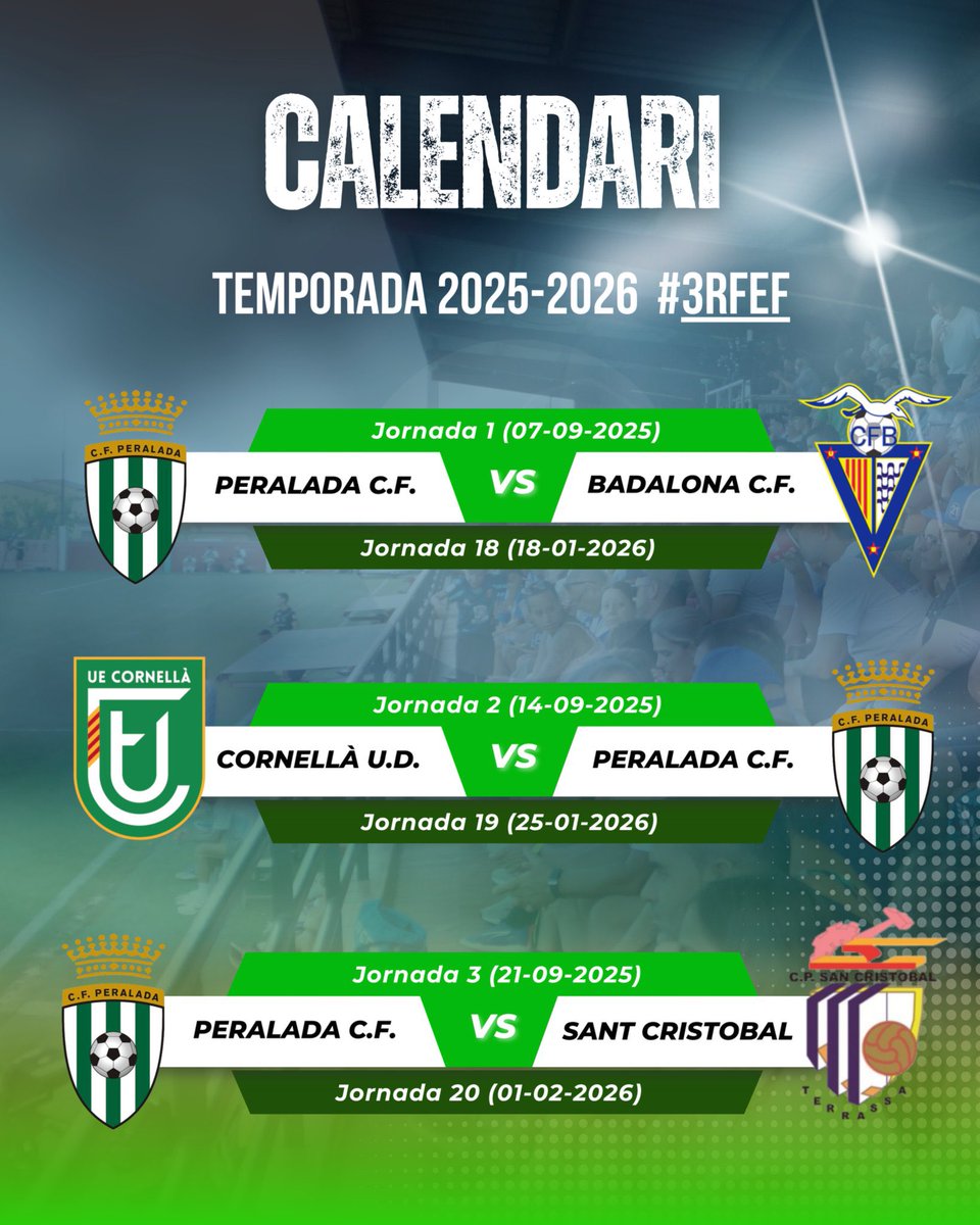 CFPeralada's tweet image. 🗓️ 𝗖𝗮𝗹𝗲𝗻𝗱𝗮𝗿𝗶 𝗹𝗹𝗶𝗴𝗮 𝟮𝟱/𝟮𝟲

🏠 Debut a casa: @cfbadalonasad 
🫡 Última jornada: @Montanyesa1927 a casa.
💪 Som-hi equip!

@Perelada, @peraladamasmarc, @decoasports 🙌

#3aRFEF #CFPeralada #Temporada2526 #OrgullXampanyer 💚⚔️
