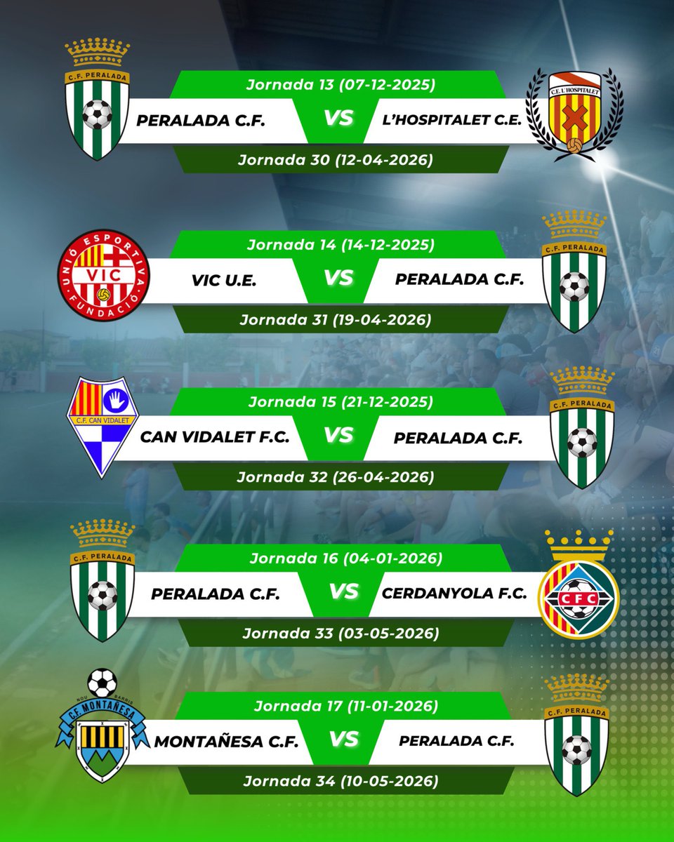 CFPeralada's tweet image. 🗓️ 𝗖𝗮𝗹𝗲𝗻𝗱𝗮𝗿𝗶 𝗹𝗹𝗶𝗴𝗮 𝟮𝟱/𝟮𝟲

🏠 Debut a casa: @cfbadalonasad 
🫡 Última jornada: @Montanyesa1927 a casa.
💪 Som-hi equip!

@Perelada, @peraladamasmarc, @decoasports 🙌

#3aRFEF #CFPeralada #Temporada2526 #OrgullXampanyer 💚⚔️
