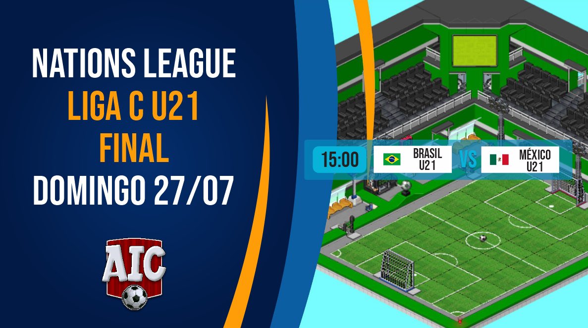 🏆 FINAL - NATIONS LEAGUE; LIGA C AICv35
📅 Domingl 27 de Julio
⏰ 15:00 Hora Colombia
📍 habbo.es
🏷️ habbofutbol.com
👕 Brasil U21 vs México U21
🔴 Conoceremos al flamante campeón de la Liga C, ¿Quién logrará hacerse con la gloria? ¡No te lo pierdas!