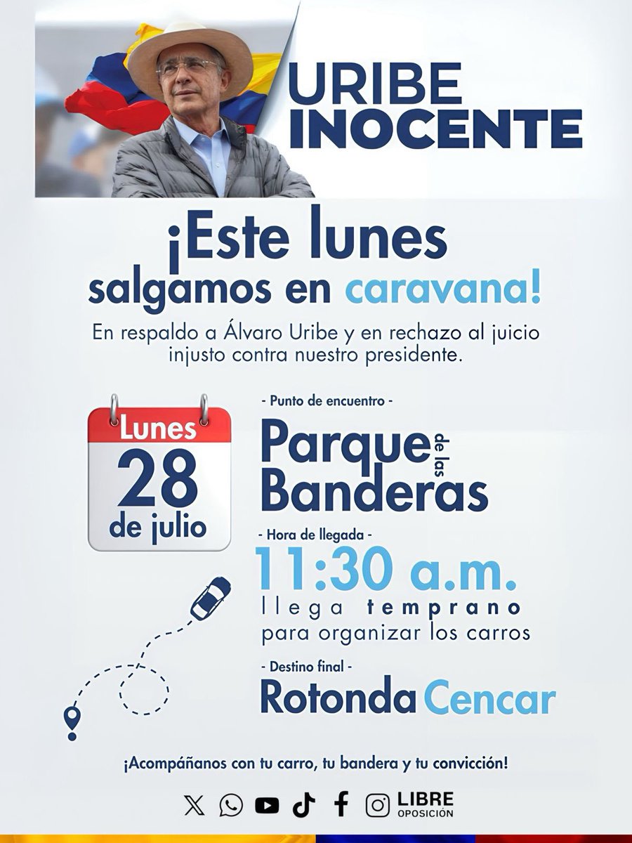 Libre_Oposicion's tweet image. 📣 ¡CALI, A DEFENDER LA VERDAD!🇨🇴
Este lunes los valientes salimos a las calles.
🚗 Únete a la caravana en defensa de nuestro presidente Álvaro Uribe Vélez, un hombre que lo ha dado todo por Colombia y hoy enfrenta una persecución política injusta.
¡Lleva tu bandera, tu camiseta…
