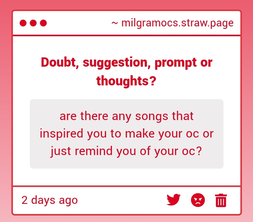 milgramocs's tweet image. · — [ QUESTION ]

“are there any songs that inspired you to make your oc or just remind you of your oc?”