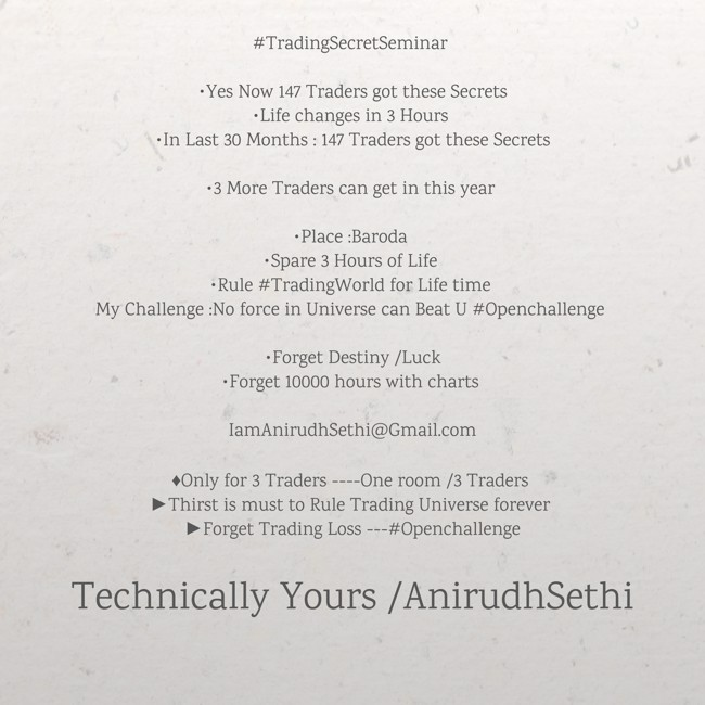 CHARTISKING's tweet image. #TradingSecretSeminar
♦Only 3 More Traders
♦All 3 Come Together ............................!!?!!
♦Life changes forever (After this u will never believe in LUCK /DESTINY )
•Just 3 hours of your life