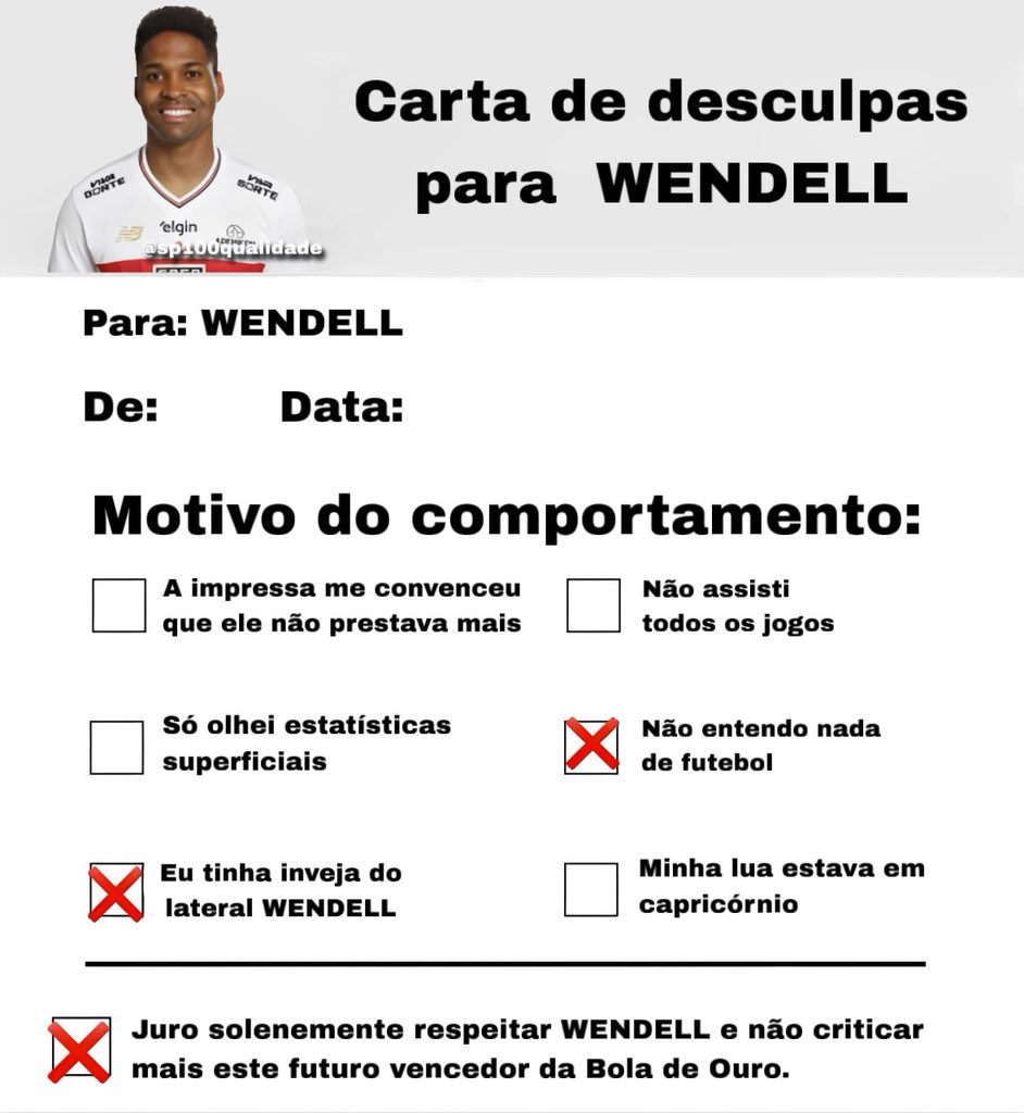 sp100qualidade's tweet image. minha carta de desculpas para o lateral Wendell 👇