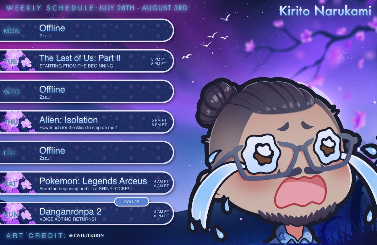 kirito_narukami's tweet image. ✧ ・゚ WEEKLY SCHEDULE ・゚✧
GOOD MORNING/AFTERNOON/EVENING LOST SOULS!
WE'RE TACKLING SOME LONGER GAMES! Bringing back Last of Us: Part II now that the TV show is over, continuing Alien: Isolation, and also the return of Danganronpa 2!
And a 12 hour stream on Saturday!