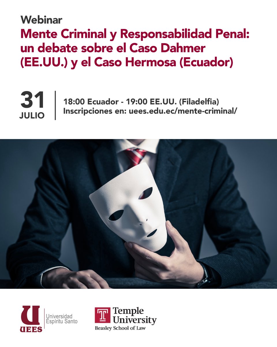 PostDerechoUEES's tweet image. 📣 La Facultad de Humanidades de @uees_ec 🇪🇨 y @TempleLaw 🇺🇸  invitan al #Webinar Mente Criminal y Responsabilidad Penal: un debate sobre el Caso Dahmer (🇺🇸) y el Caso Hermosa (🇪🇨) ⚖️

📅 31 de julio
🕟 18:00 🇪🇨 - 19:00 Filadelfia 🇺🇸 

🔗 Inscripciones: uees.edu.ec/mente-criminal/