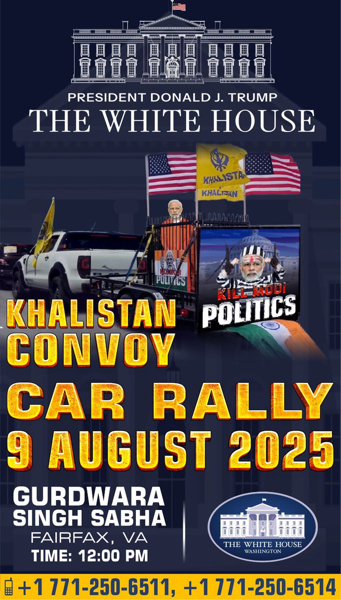NyJagdeepsingh's tweet image. Khalistan Car Rally
9 Aug - Saturday
Time: 12PM
📍 Starting Point: Gurdwara Singh Sabha, Fairfax, VA
📍End Point: Trump’s White House
Contact SFJ
📞 771 250 6514
📞 771 250 6511