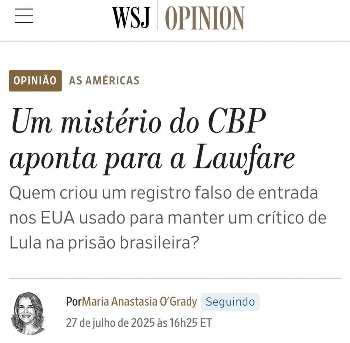 🚨URGENTE - Jornalista do Wall Street Journal acaba de fazer uma matéria questionando quem falsificou a entrada de Filipe Martins nos EUA

“Quem criou um registro falso de entrada nos EUA usado para manter um crítico de
Lula na prisão brasileira?”