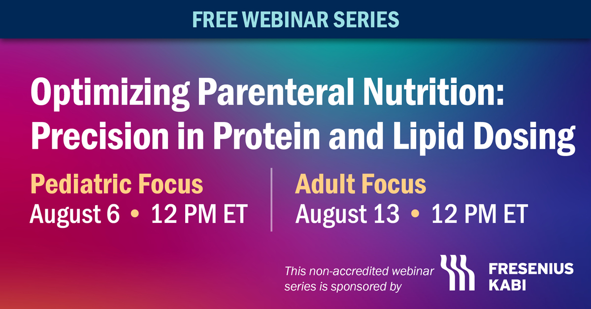 ASPEN_nutrition's tweet image. 📬You’re invited to our free webinar series focused on parenteral nutrition dosing for adult and pediatric patients. Speakers will discuss protein and lipid dosing across various care settings, and more! Further details and registration: ow.ly/exVz50WnK0F