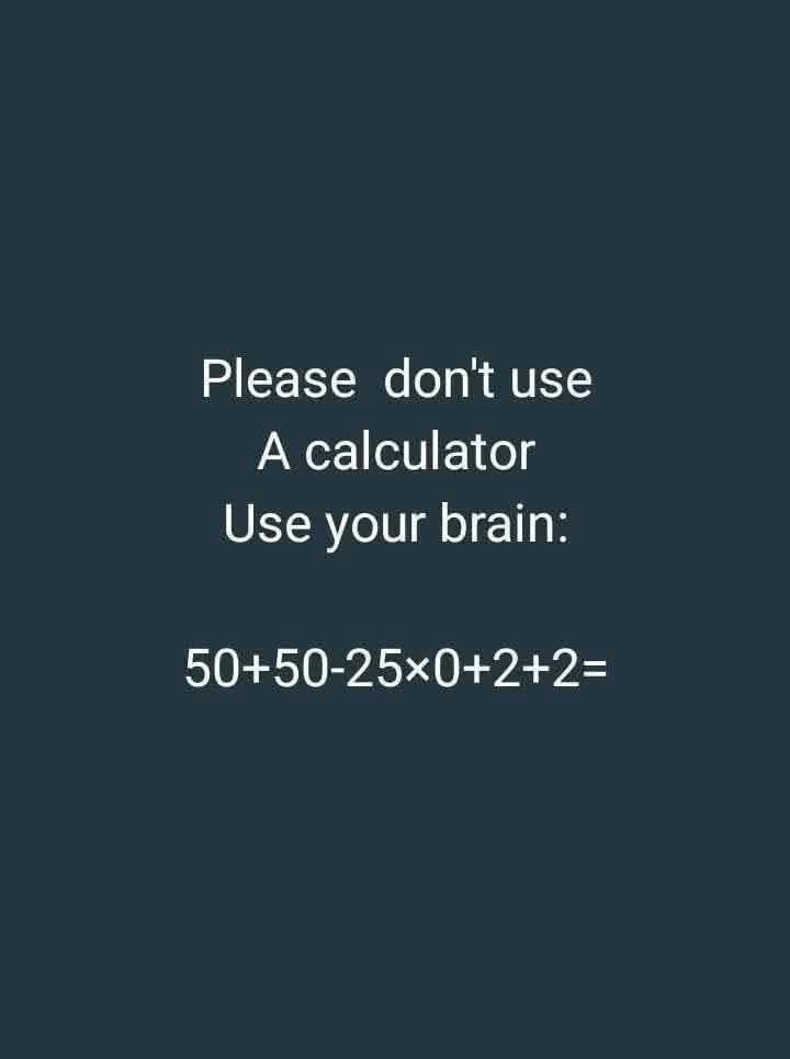 Use your brain