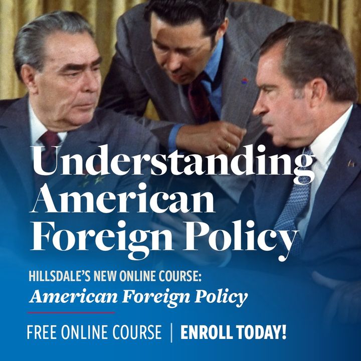 Hillsdale College Online Courses (@hillsdaleonline) on Twitter photo One of the most consequential decisions any country can make involves the forming of friendships, or the dealing with enemies, abroad. In <a href="/Hillsdale/">Hillsdale College</a>'s free online course, "American Foreign Policy," you will learn how America's leaders have approached these complicated One of the most consequential decisions any country can make involves the forming of friendships, or the dealing with enemies, abroad. In <a href="/Hillsdale/">Hillsdale College</a>'s free online course, "American Foreign Policy," you will learn how America's leaders have approached these complicated