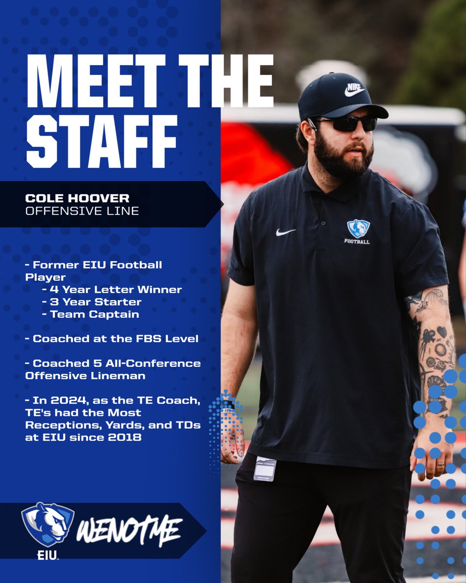 Up next in our 2025 Staff Spotlight: Coach Cole Hoover 🛡️🏈

🔵 This is Coach Hoover’s 3rd season with EIU. This season will be his 1st as EIU’s Offensive Line Coach⚪️

#WeNotMe | #BleedBlue | #WinTheDay