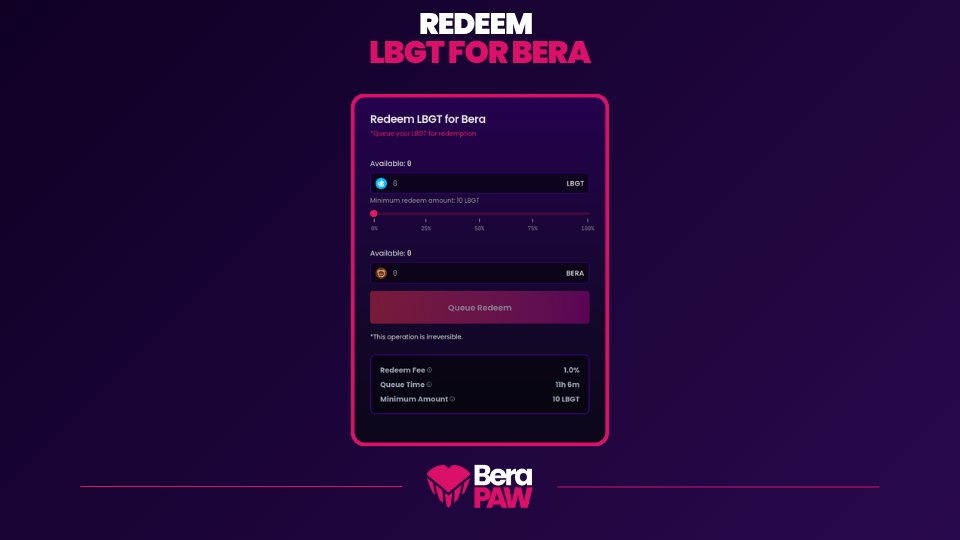 0xBeraPaw's tweet image. 🐾 Now you can redeem LBGT for BERA directly on our website, with a minimum amount of 10 LBGT!