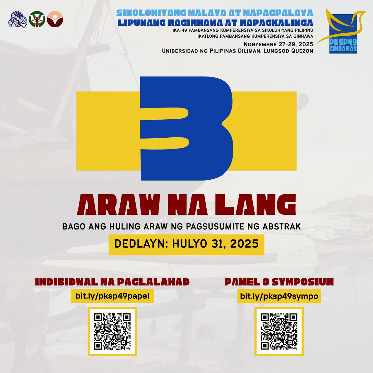 Paalala: Tatlong (3) araw na lang bago ang huling araw ng pagsusumite ng abstrak!