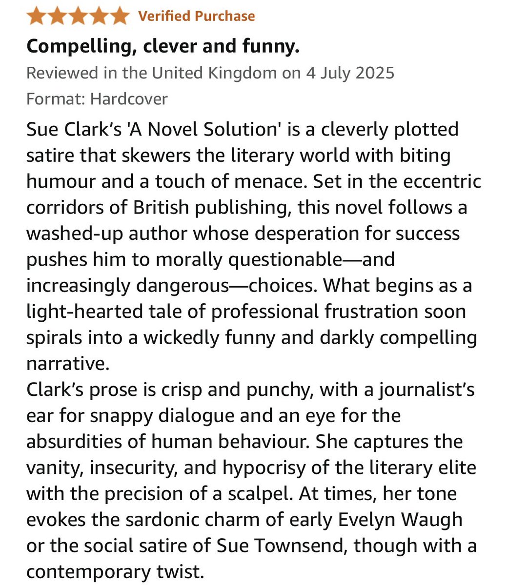 ‘Wickedly funny and darkly compelling’. Lovers of #EvelynWaugh and #SueTownsend novels might like to cast an eye over this cracking 5-star review for my comedy #ANovelSolution. Many thanks dear reader.