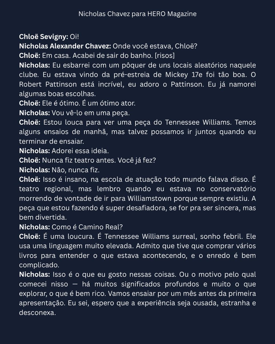 NickChavezBR's tweet image. Tradução da conversa de Nicholas Alexander Chavez com Chloë Sevigny para a HERO Magazine.