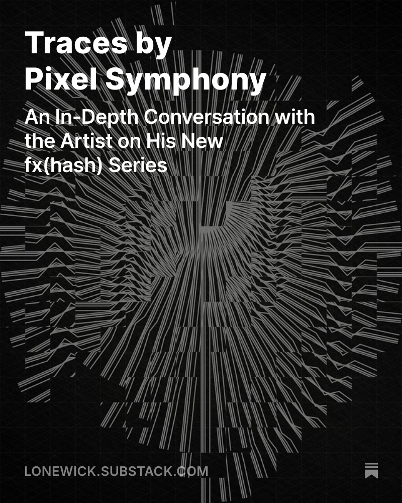 It's here!⭕️

Learn all about <a href="/Pixel0Symphony/">Pixel Symphony</a>'s new open-form series from the artist himself.

Traces is set to release this coming Tuesday the 29th at 11:00 am ET on <a href="/fx_hash_/">fxhash</a>. Discover the story and mechanics behind this incredibly thoughtful series.

🔗👇
