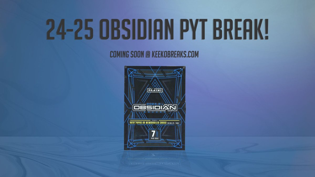 2024-25 Obsidian PYT Break coming soon!

Spots available as soon as the boxes arrive, (Wednesday most likely)

New sealed boxes arriving Friday also!