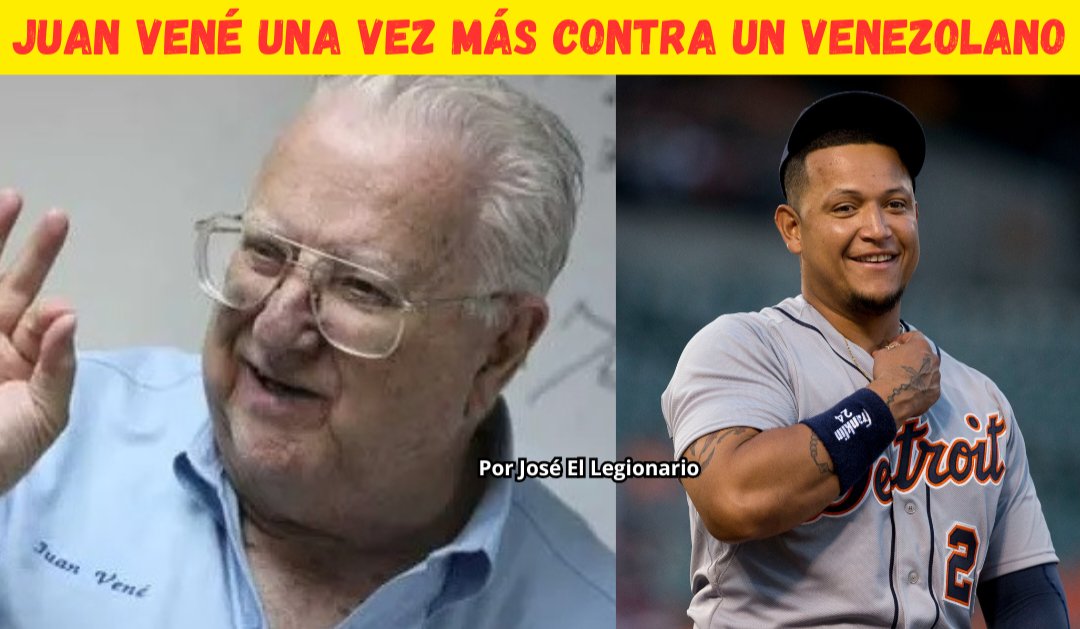 De verdad que lo de Juan Vené contra los peloteros venezolanos es algo personal. Ahora resulta que no votará al Salón de la Fama de la MLB por Miguel Cabrera porque no lo considera un pelotero completo, sino solo un buen bateador. Pero igual cree que sin su voto entrará al HOF.