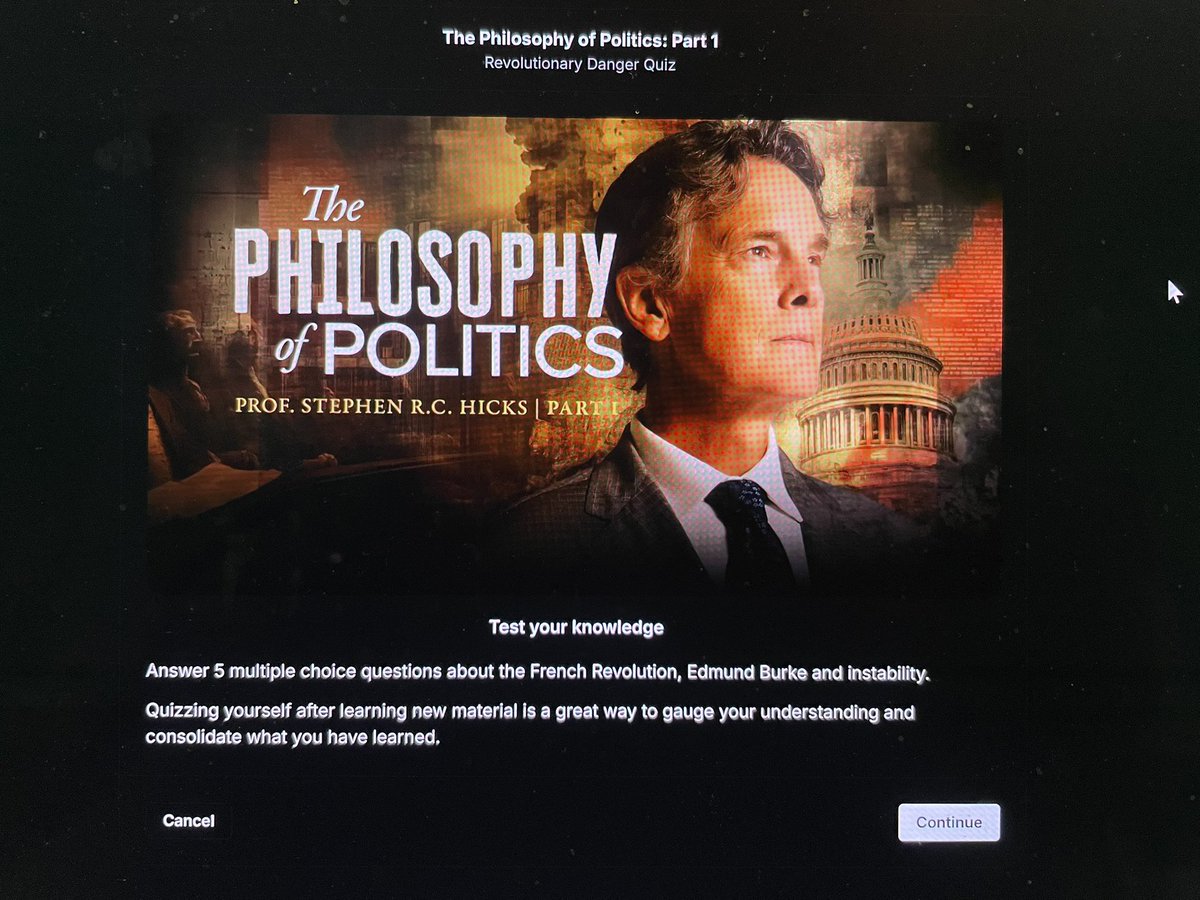 FredsDaily's tweet image. 6p Taking my first lecture quiz on @SRCHicks’s @PetersonAcademy’s “The Philosophy of Politics Part 1: Revolutionary Danger.” Scored an 80%.