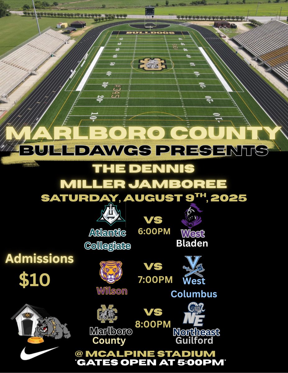 🔥 GAME NIGHT SPOTLIGHT 🔥
Saturday, August 9th – 8:00 PM

It all goes down at the Dennis Miller Jamboree as your Marlboro County Bulldogs take on the Northeast Guilford Rams in the headline matchup! 🐶💥🐏

📍 McAlpine Stadium
🎟️ Admission: $10
⏰ Gates open at 5:00 PM