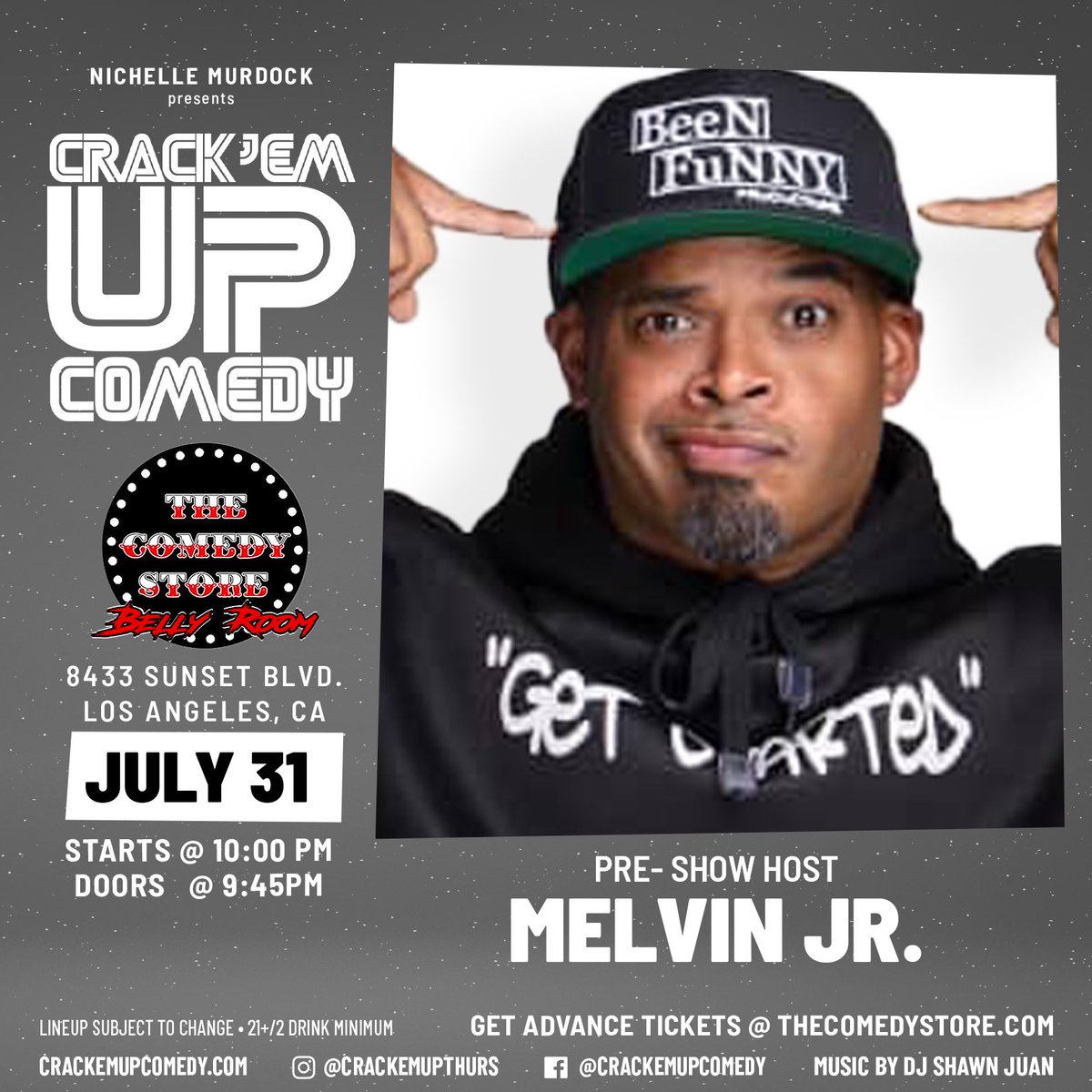 Crack’Em Up Comedy Shows (@crackemupla) on Twitter photo Grab your tickets here for
CRACK’EM UP
10p This Thursday 7/31
<a href="/TheComedyStore/">The Comedy Store</a>
🎟️crackemupcomedy.com
#thursday
#thursdayvibe #CrackEmUp #ComedyStore
#StandUpComedy Grab your tickets here for
CRACK’EM UP
10p This Thursday 7/31
<a href="/TheComedyStore/">The Comedy Store</a>
🎟️crackemupcomedy.com
#thursday
#thursdayvibe #CrackEmUp #ComedyStore
#StandUpComedy