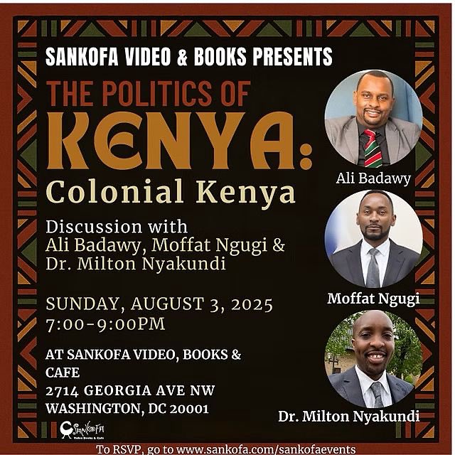 The 6.25 Movement is honored to be partnering with the Sankofa Bookstore and Cafe to present a 3 part series about the politics of Kenya through the month of August. If you are in DC please stop by. the625movement.com 

sankofa.com/events/the-pol…