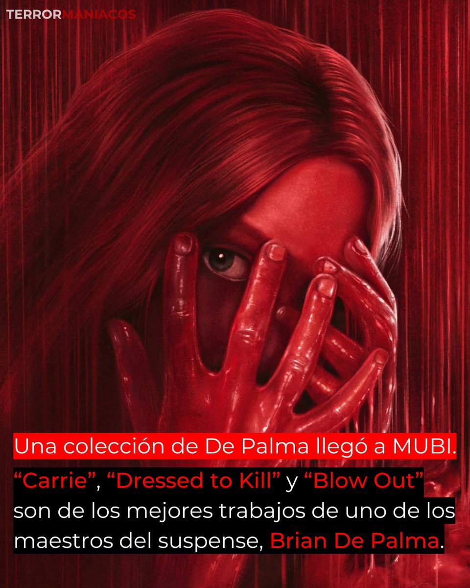 Terrormaniacos's tweet image. ¡Tres de Brian de Palma llegaron a MUBI!
"Carrie", Dressed to Kill" y "Blow Out" hacen parte desde ahora del catálogo de la plataforma de streaming. ¿Ya las vieron?